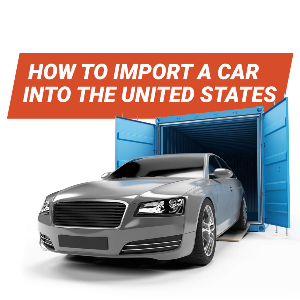 Car in coming out of shipping container. How To Import a Car into the United States