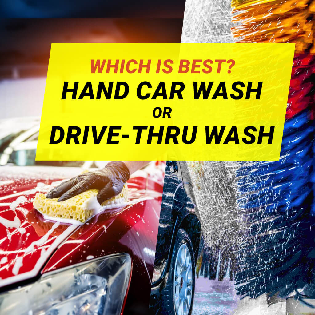 Hand car wash vs Drive-thru car wash
