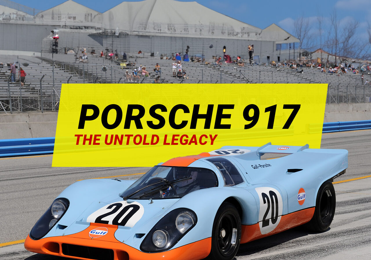 History of the Porsche 917
